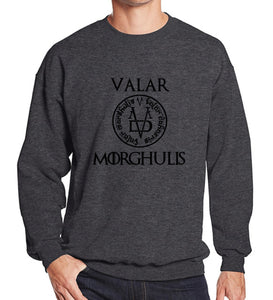 Valar Morghulis Sweatshirt