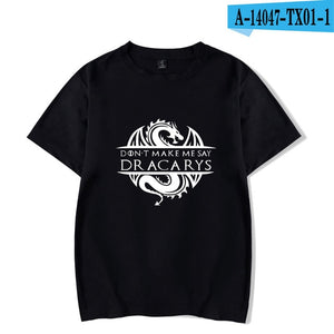 Dracarys  T-shirt